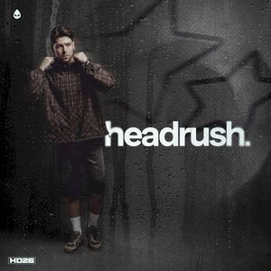 Headrush (Single)