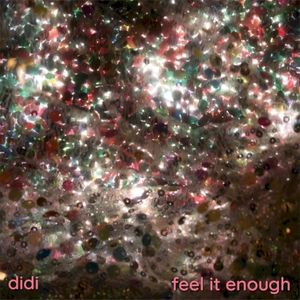 feel it enough