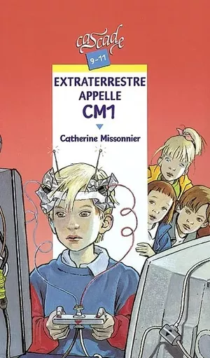 Extraterrestre appelle CM1
