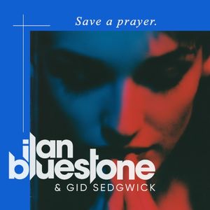 Save a Prayer (Single)