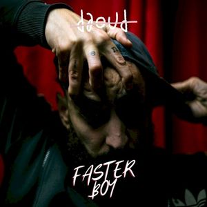 FASTER BOY (EP)
