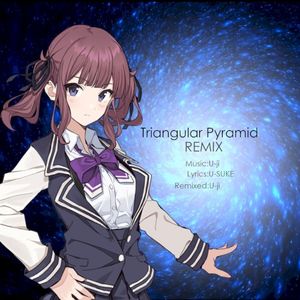 Triangular Pyramid (remix)
