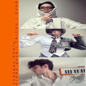 Changes (remix)