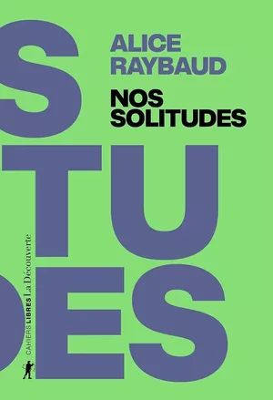 Nos solitudes
