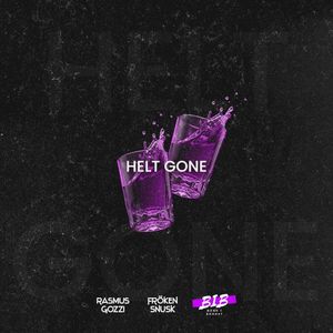 HELT GONE (Single)