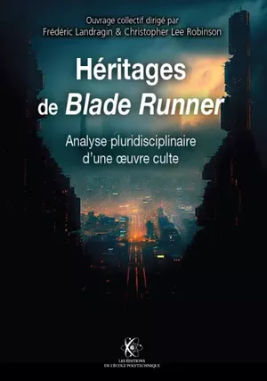 Héritages de Blade Runner