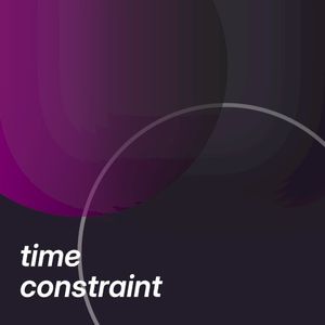 time constraint