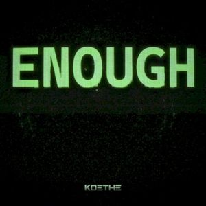 Enough (Single)