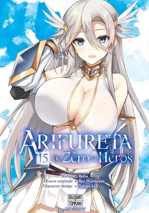 Arifureta : De zéro à héros, tome 15