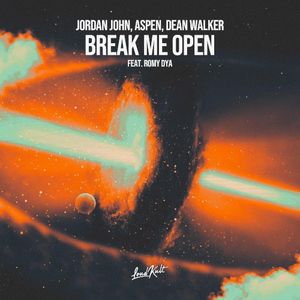 Break Me Open (Single)