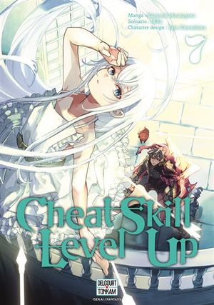 Cheat Skill Level Up, tome 7