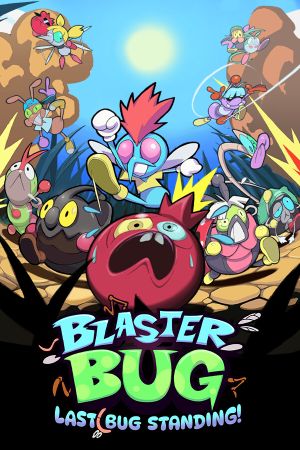 Blasterbug: Last Bug Standing!