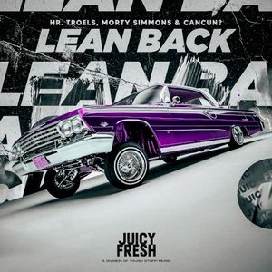 Lean Back (Single)