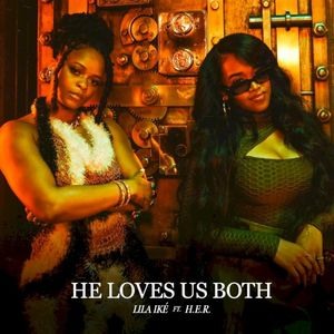 He Loves Us Both (Single)