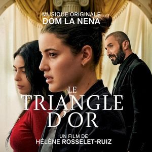 Le Triangle d'or (OST)