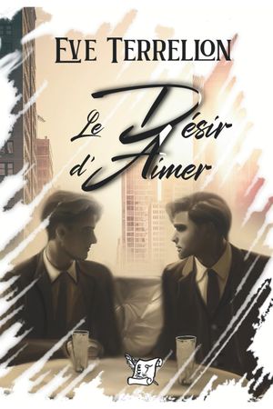 Le Désir d'aimer