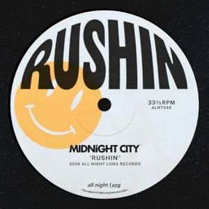 Rushin' (Single)