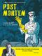 Post Mortem