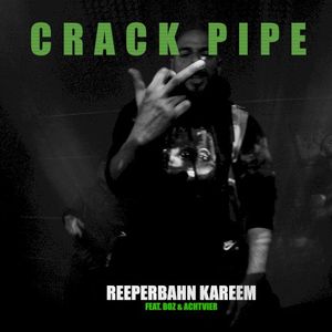Crackpipe (Single)