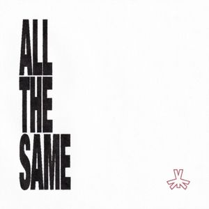 ALL THE SAME (Single)
