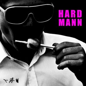 Hard Mann (Single)