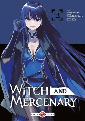 Witch and Mercenary, tome 2