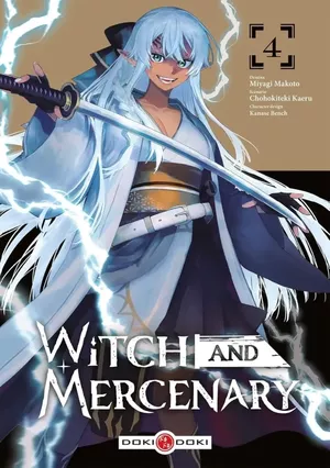 Witch and Mercenary, tome 4