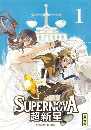 Supernova, tome 1