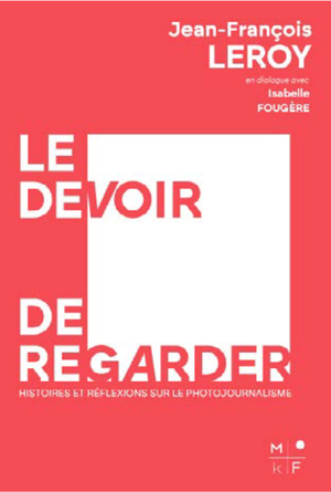 Le Devoir de regarder