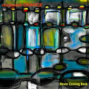 Never Coming Back (Single)