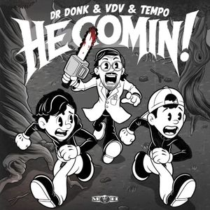 He Comin! (Single)