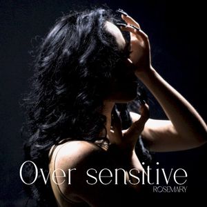 Over Sensitive (Single)