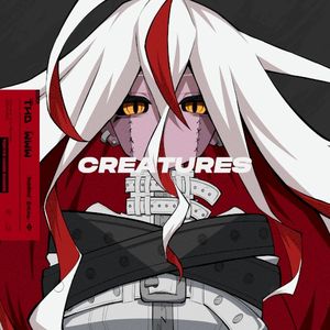 CREATURES (Single)