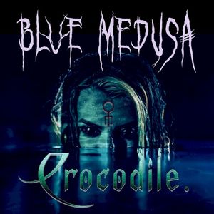 Crocodile. (Single)