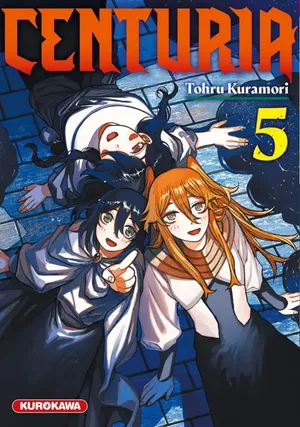Centuria, tome 5