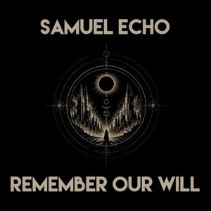 Remember Our Will (Single)