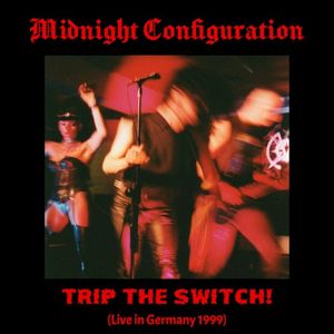 Trip the Switch! (live) (Live)