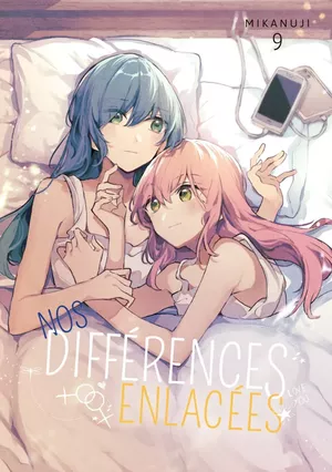 Nos différences enlacées, tome 9