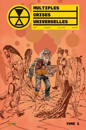 Multiples crises universelles, tome 1