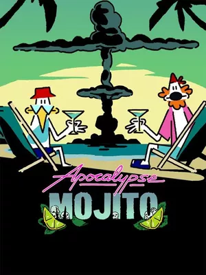 Apocalypse Mojito