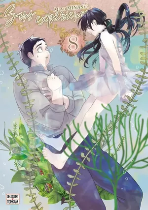 Sans expérience, tome 8