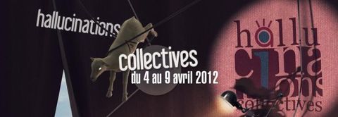Hallucinations Collectives 2012
