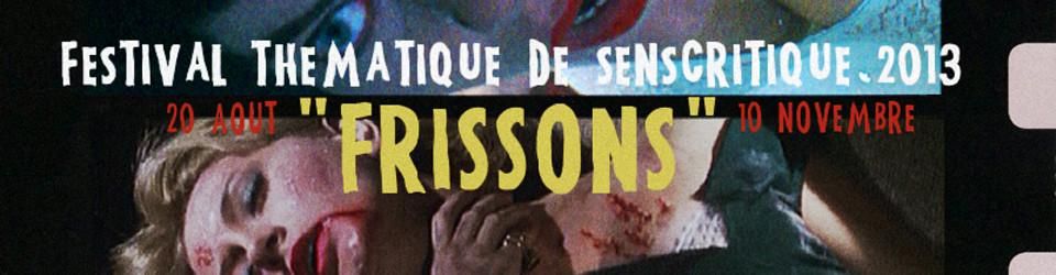 Cover Festival Thématique de SensCritique 2013 : "Frissons" !
