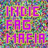 IndieFagMafia