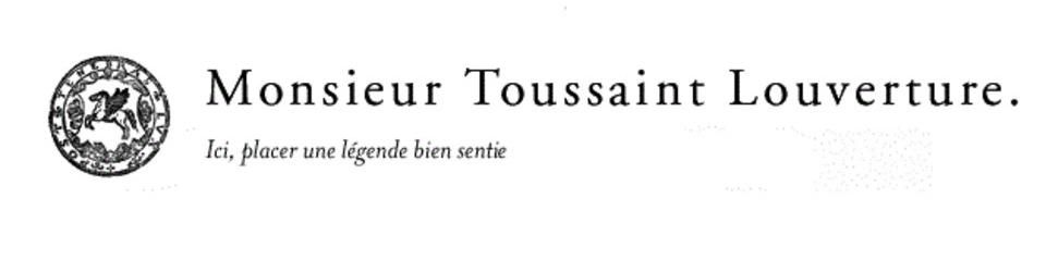 Cover Les grandioses et indispensables éditions Monsieur Toussaint Louverture