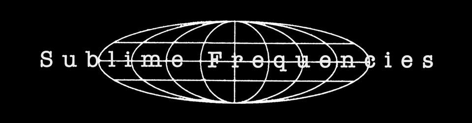 Cover Sublime Frequencies (documentaire d'ethnomusicologie)