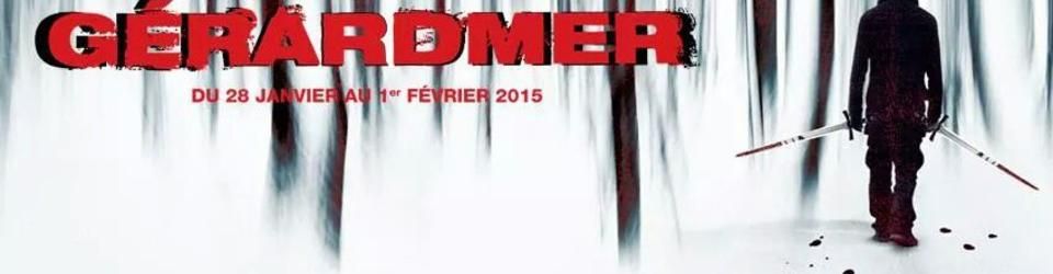 Cover Mon 22ème Festival International du Film Fantastique de Gerardmer 2015