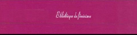 Collection « Bibliothèque du Féminisme » - L'Harmattan (1996 - 2012)