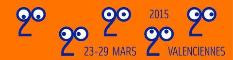 Du 23 au 29 mars 2015 : Festival 2 Cinéma de Valenciennes