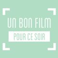 UnBonFilmPourCeSoir